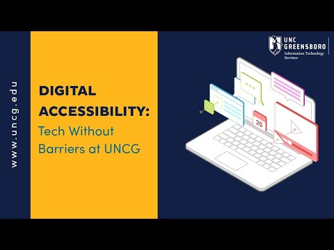 Meet the ITS Learning Technology Digital Accessibility Team: Tech without Barriers at UNCG