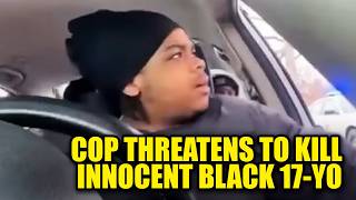 WATCH: Cop Threatens to KILL Innocent Black Teen in Traffic Stop After Anti-ICE Protest