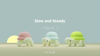 Slow and Steady | The Official Game Soundtrack