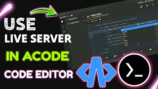 You Won't Believe How Easy This Live Server Hack Is! In Acode Editor. @GoodWayGiverTech