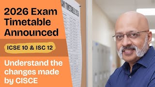 ICSE Class 10 and ISC Class 12 Board Exam 2026 Timetable is announced | 12 weeks to Exams