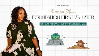 Foundation First vs Foundation Later: The $100,000 Difference