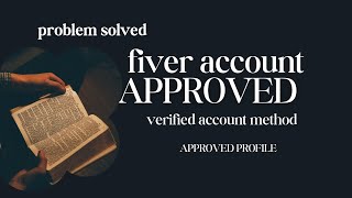 fiver account approved 2024| verified account| profile