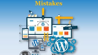 How to Avoid WordPress Mistakes