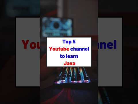 TOP 5 YOUTUBE CHANNEL TO LEARN JAVA | #java #coding #programming #webdevelopment
