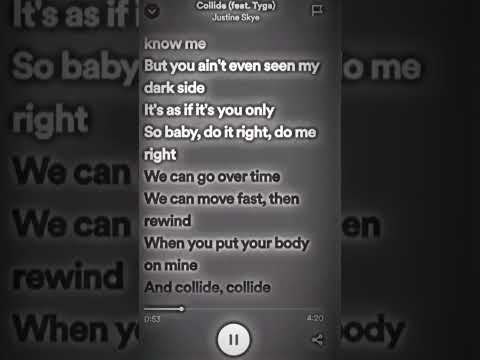 Collide - Justine Skye #lyrics #spotify #music #musicsongs #tiktoksong #trending #collide