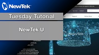 Tuesday Tutorial NewTek U