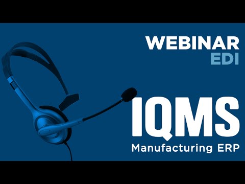 EDI Software for Manufacturing Companies from IQMS