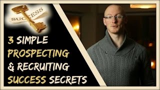 MLM Training – Secrets To Effective MLM Prospecting Online – MLM Recruiting Tips
