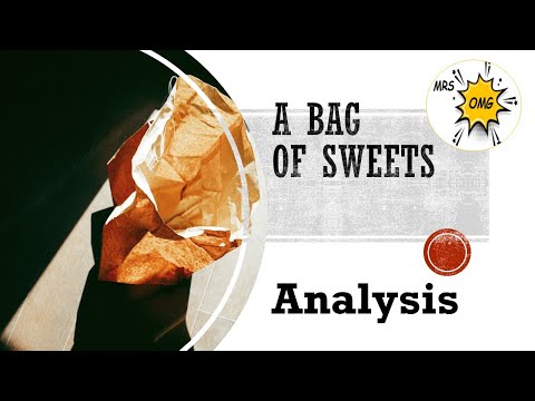 'A Bag of Sweets' - Analysis