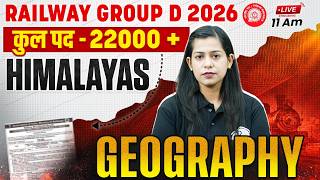 RRB Group D Geography Class 2026 | Himalayan Mountain Ranges (हिमालय पर्वत श्रृंखला) | By Krati Mam