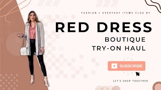 Red Dress Boutique Try-On || Affordable Pieces || Wardrobe Refresh