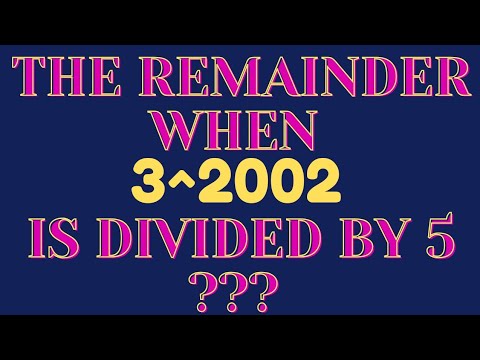 The remainder when 3^2002 is divided by 5 is || #Subscribe