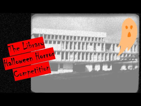 The Library Halloween Horror Competition!