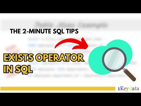 2-Minute SQL Tips: Understanding the EXISTS Operator