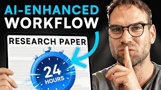 How to Write a Full Research Paper in 24 Hours (AI-Enhanced Walkthrough)