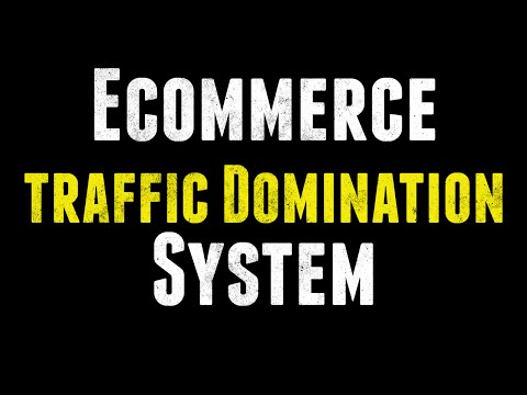 E-Commerce Traffic Domination Formula