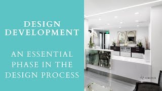 Design Development - Essential Phase in Design Process