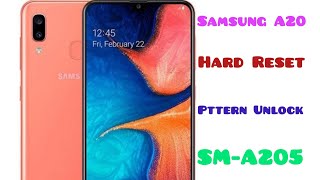 Hard Reset Samsung A20 Pattern Unlock💥💥💥SM-A205