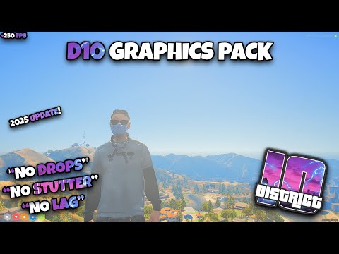 FiveM - Best D10 Graphics Pack + No Lag (2025 Update)