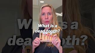 ☠️🦷What is a dead tooth? #rootcanals #oralcare #holisticdentist
