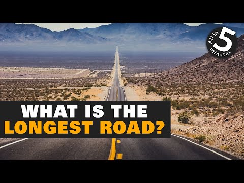 What is the longest road in the world?