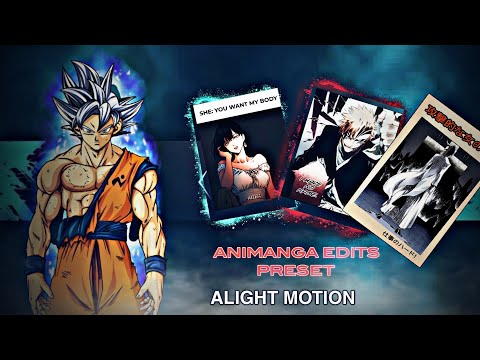 5 MANGA EDIT PRESET XML + METERIAL ALIGHT MOTION #manga #alightmotion #dragonball #bleach #uruma