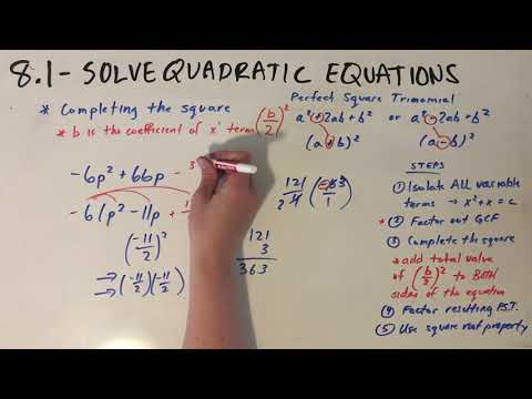 8.1 - Solve Quadratic Equations by Completing the Square
