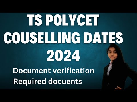 TS polycet counselling dates 2024||ts polycet document verification dates