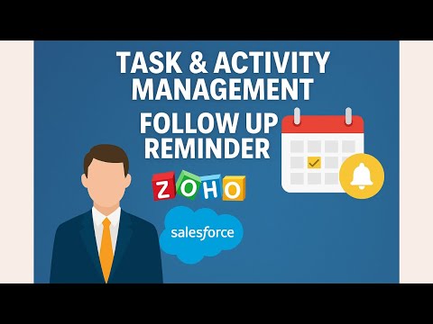 Task & Activity Management, Follow up, WhatsApp & Email Reminder & Notifications