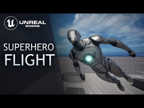 Superhero Flight - UE5 Tutorial (check description)