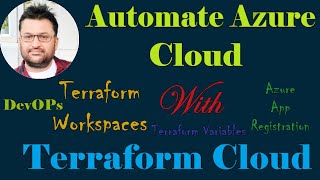 Automate Azure Cloud Deployments: Unlock the Power of Terraform Cloud DevOps
