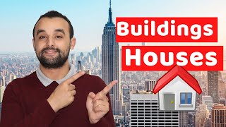 How to Talk About Houses And Buildings |  English Vocabulary