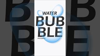 Water bubble tutorial #waterbubble #adobeillustrator #adobeillustratortipsandtricks #graphicdesign
