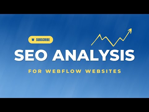 SEO Analysis for Webflow Websites | Webflow SEO