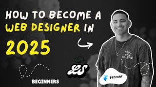 The First Step to Becoming a Web Designer in 2025 (Framer + Figma)