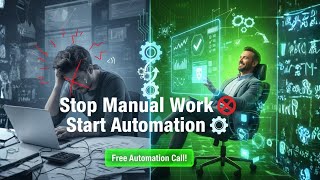 Stop Manual Work and Start Automation — Book Your Automation Free Call