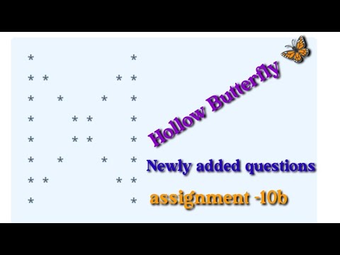 Hollow Butterfly||newly added questions|ccbp||assignment -10b||NXTwave...