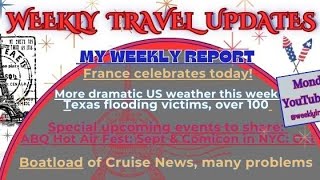 WEEKLY TRAVEL UPDATES 14July25