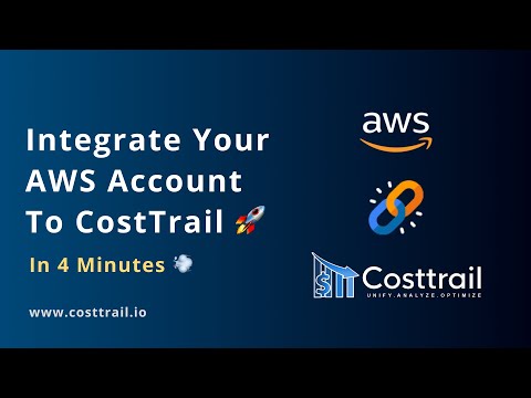 How to Connect Your AWS Account to CostTrail in Minutes | Step-by-Step Guide