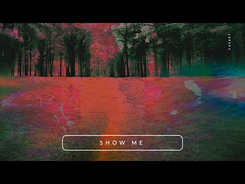 Caseet - Show Me (Video Visual)