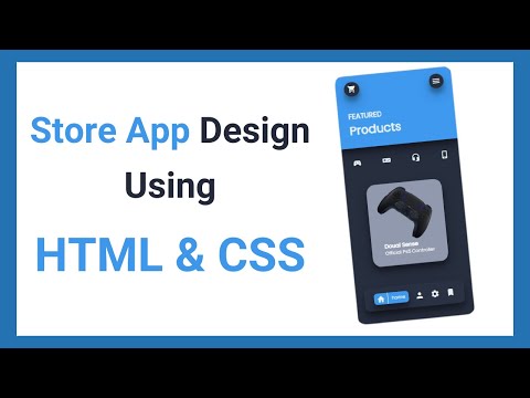 Store App Using HTML CSS (Front End Practice)