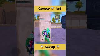 Camper 🥵 1vs3 Impossible Clutch 😨 #shorts #pubgmobile #bgmi #viral