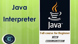 What is Java interpreter?