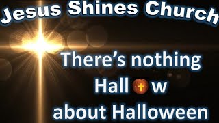 There's Nothing "Hallow" about Halloween - The True Origin and adoption into Christianity.