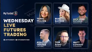 Wednesday: Live Futures Trading & Market Talk /w Zero Day Jay | My Funded TV LIVE