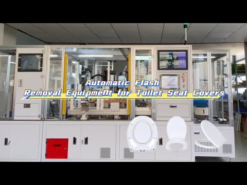 Toilet Seat Burr Removal Automatic Assembly Equipment-The Final Touch in Bathware Excellence!