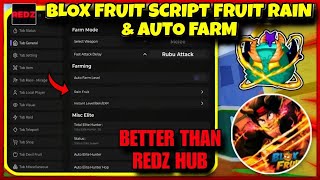 Update Script Blox Fruit Mobile REDZ HUB V2 🔴 FRUIT RAIN,AUTO FARM,RAID,ESP,DOJO | Fluxus Delta
