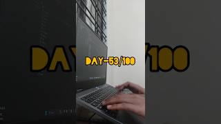 Day-53/100 #100daysofcode #coding
