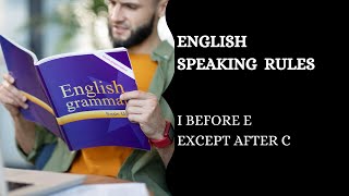 English Spelling Rules You Need to Know - I Before E Except After C. #shorts  #englishgrammar_rules